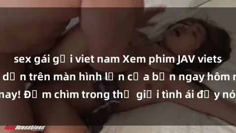 sex gái gọi viet nam Xem phim JAV vietsub mới nhất và hấp dẫn trên màn hình lớn của bạn ngay hôm nay! Đắm chìm trong thế giới tình ái đầy nóng bỏng và kích thích.